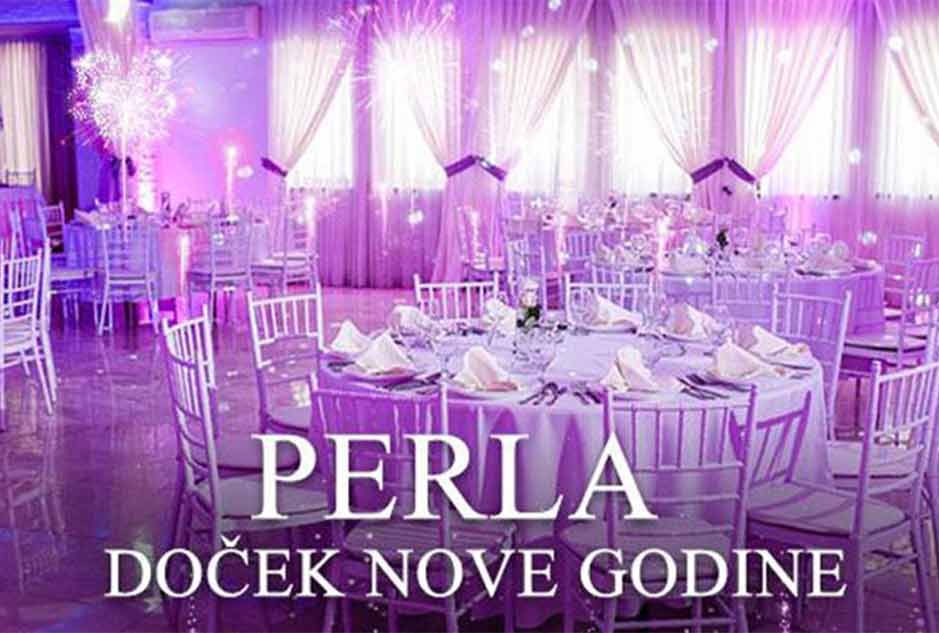 Restoran Perla pravi izbor za doček Nove godine 