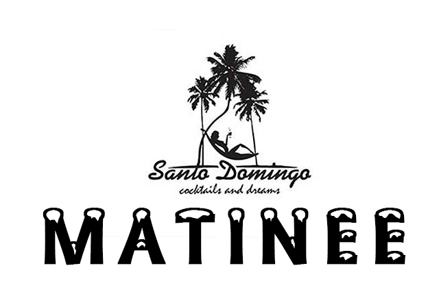 santo domingo matinee