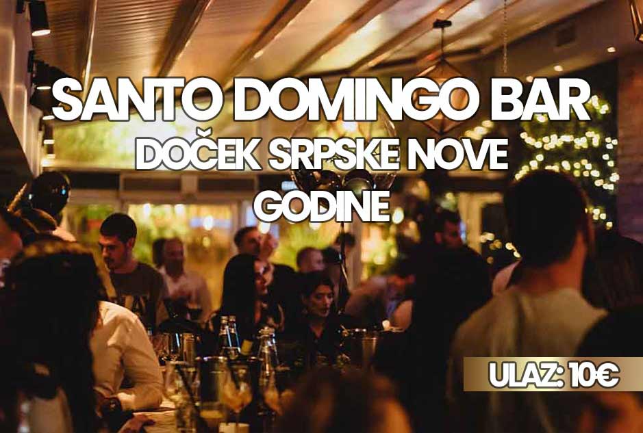 Santo Domingo bar doček srpske Nove godine