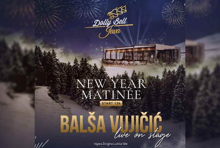Dolly Bell Java Matinee Doček Nove Godine