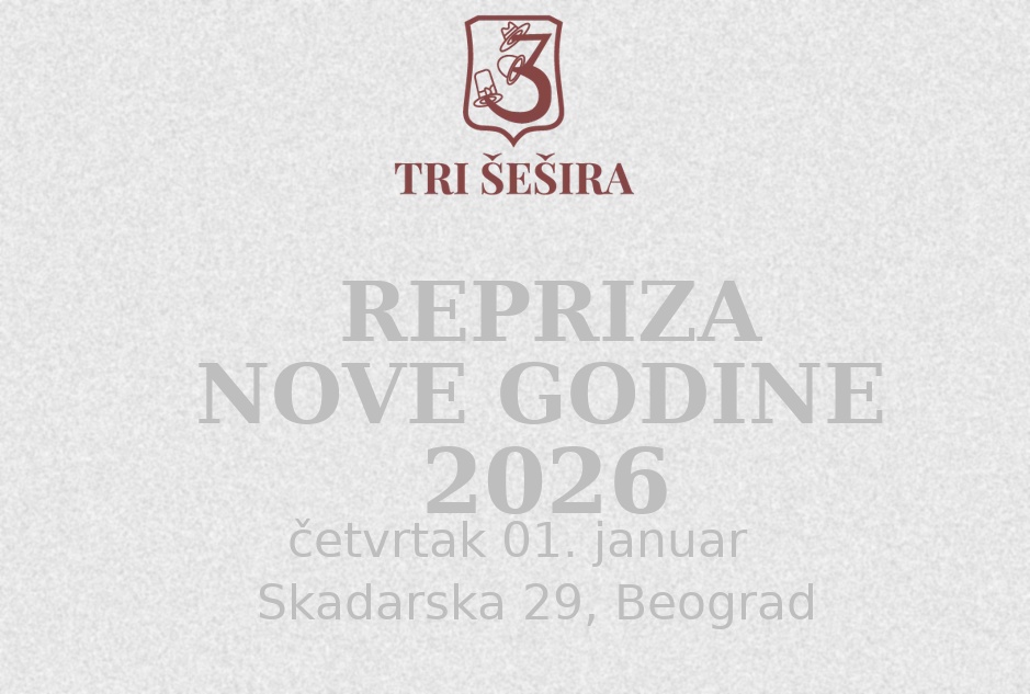 Restoran Tri šešira repriza dočeka Nove godine